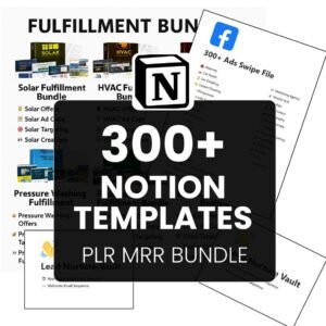 The Ultimate 300+ Business Notion Templates Bundle (PLR & MRR Resell Rights)